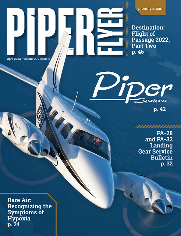 APRIL 2023 PIPER FLYER MAGAZINE Piper Flyer April 2023 magazine